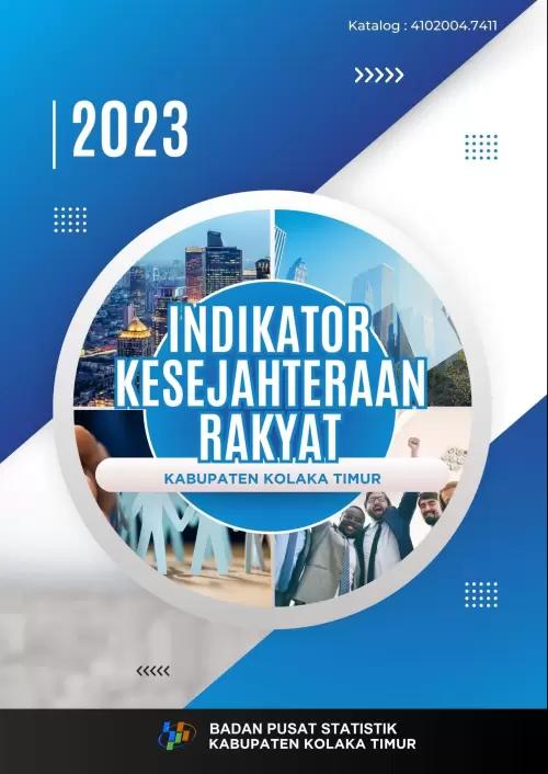 Welfare Indicator of Kolaka Timur Regency 2023