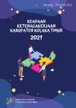 Employment Situation In Kolaka Timur Regency 2021