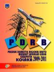 PRODUK DOMESTIK REGIONAL BRUTO MENURUT LAPANGAN USAHA KABUPATEN KOLAKA 2009 - 2011