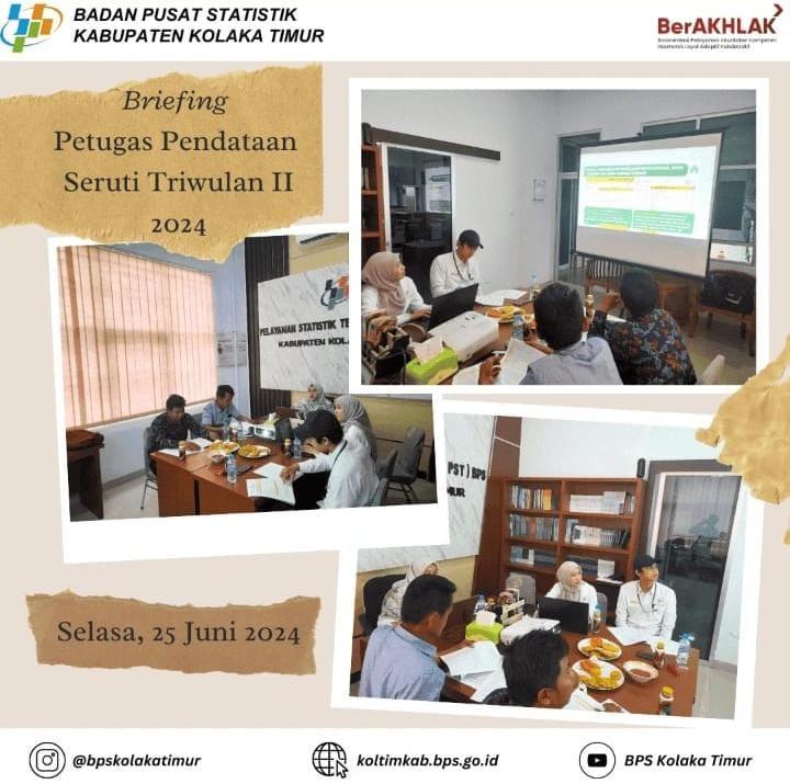 Briefing Petugas Pendataan Serruti Triwulan II